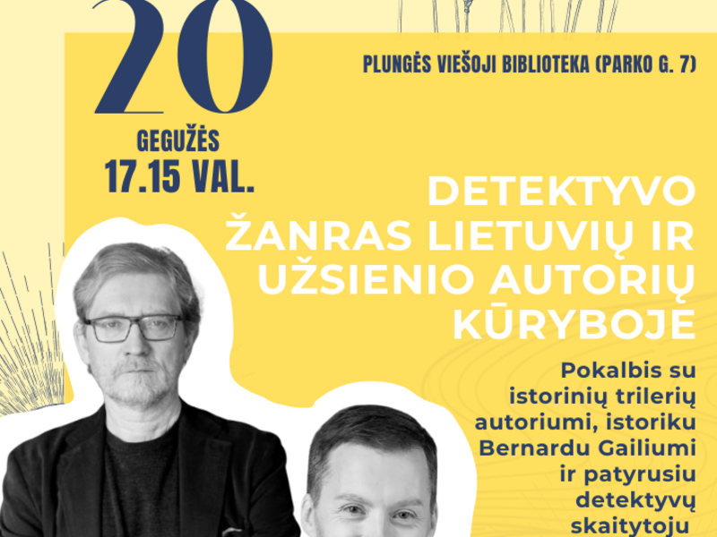 RUGIUOSE PRIE BABRUNGO „Detektyvo žanras lietuvių ir užsienio autorių kūryboje“ 