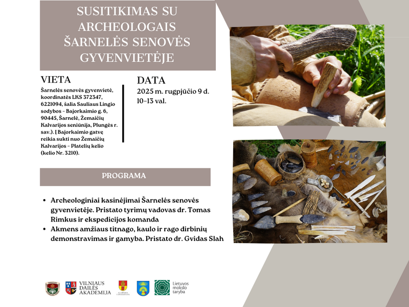 Susitikimas su archeologais Šarnelės senovės gyvenvietėje