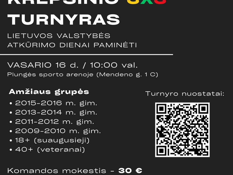 Krepšinio turnyras Lietuvos valstybės atkūrimo dienai paminėti