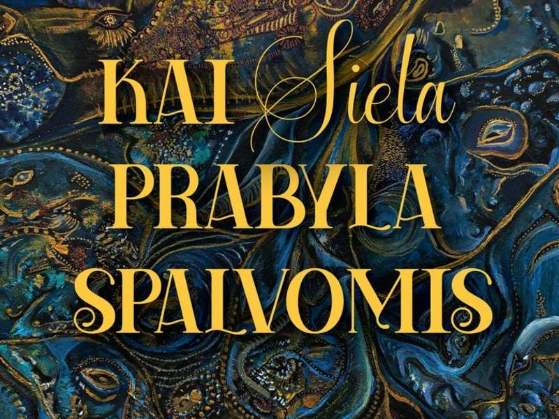 Kai siela prabyla spalvomis