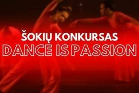 Šokių konkursas „Dance is passion 2024“