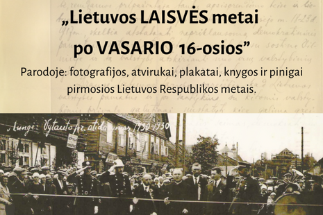 Paroda, skirta paminėti Lietuvos valstybės atkūrimo dieną