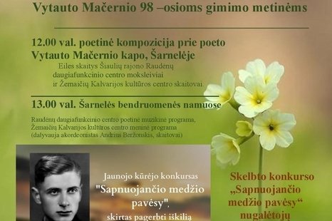 Renginiai skirti poeto Vytauto Mačernio 98 - osioms gimimo metinėms